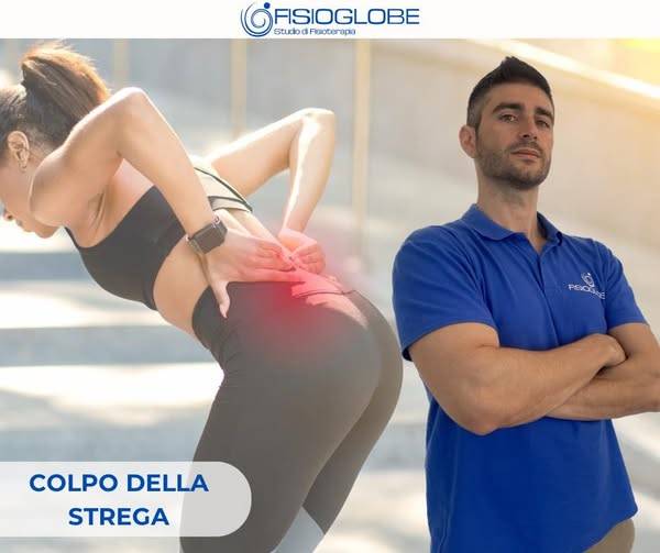 Colpo della strega: come riconoscerlo, affrontarlo e prevenirlo
